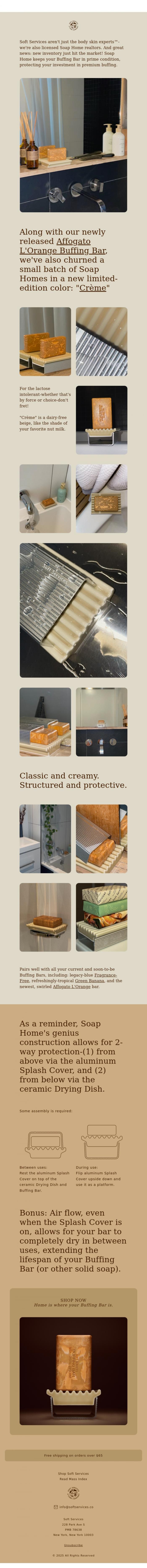Email Design Inspiration from Soft Services, Now serving: Soap Home in Cr&egrave;me