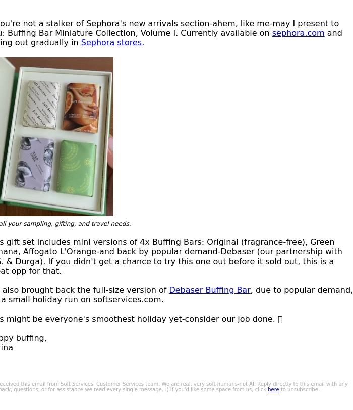 Email Design Inspiration from Soft Services, Introducing: Buffing Bar Miniature Collection, Volume I
