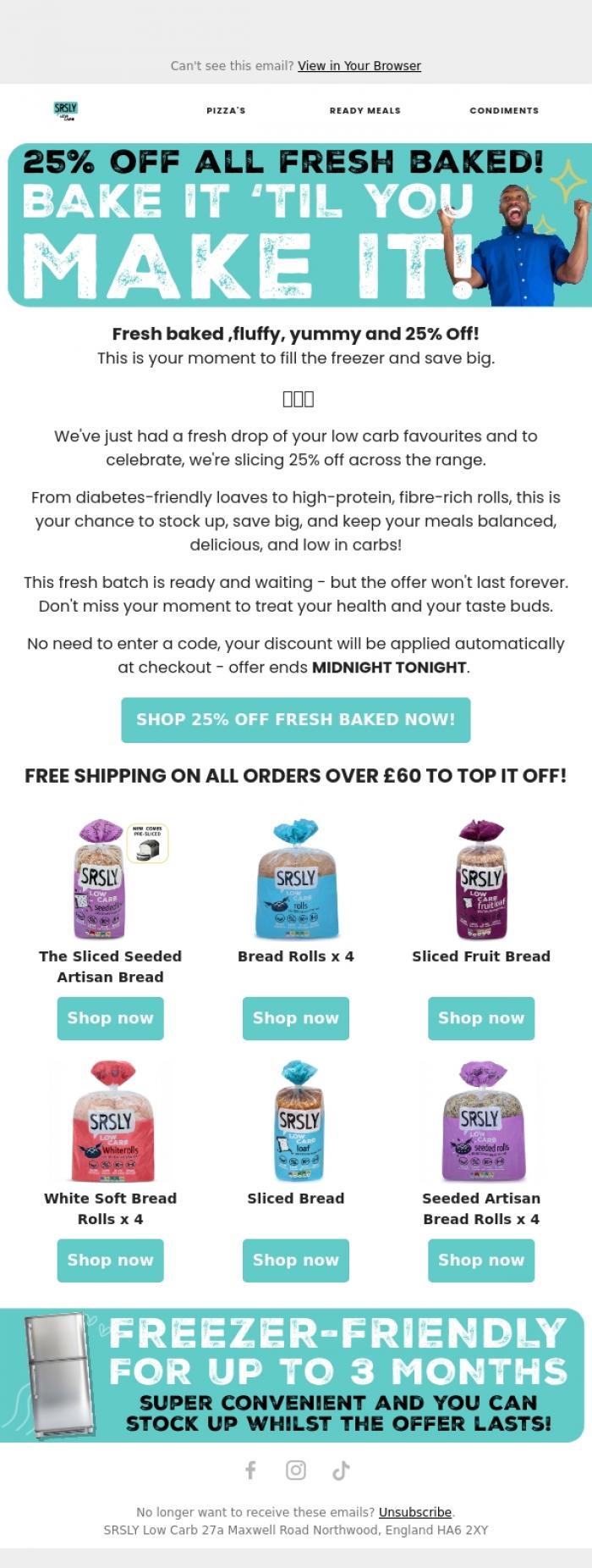 Email Design Inspiration from SRSLY Low Carb, Unlock Your 25% Discount Now! 🎉