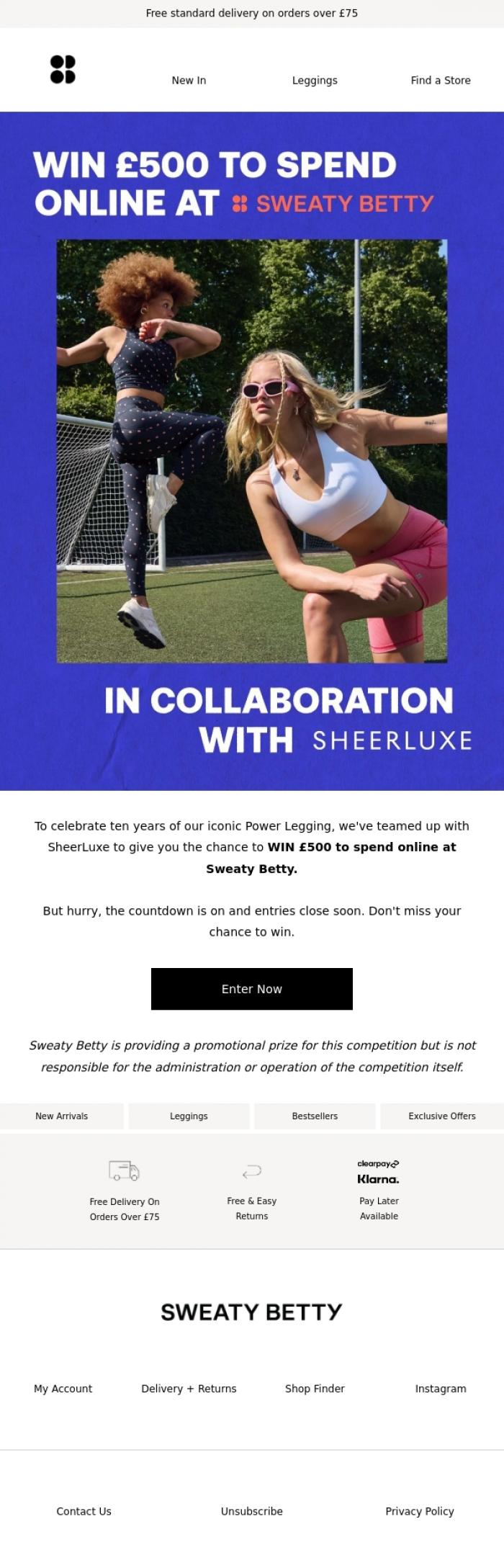 Email Design Inspiration from Sweaty Betty, Final call: WIN &pound;500 to spend at Sweaty Betty 🚨