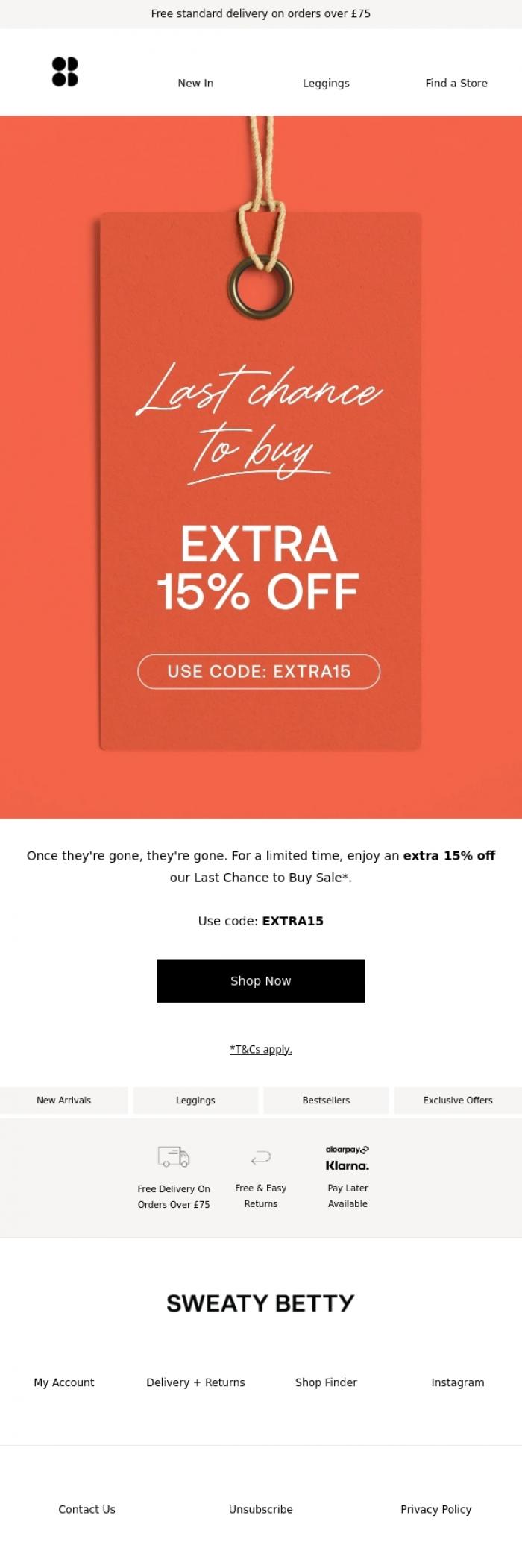 Email Design Inspiration from Sweaty Betty, Extra 15% off: Last Chance to Buy Sale