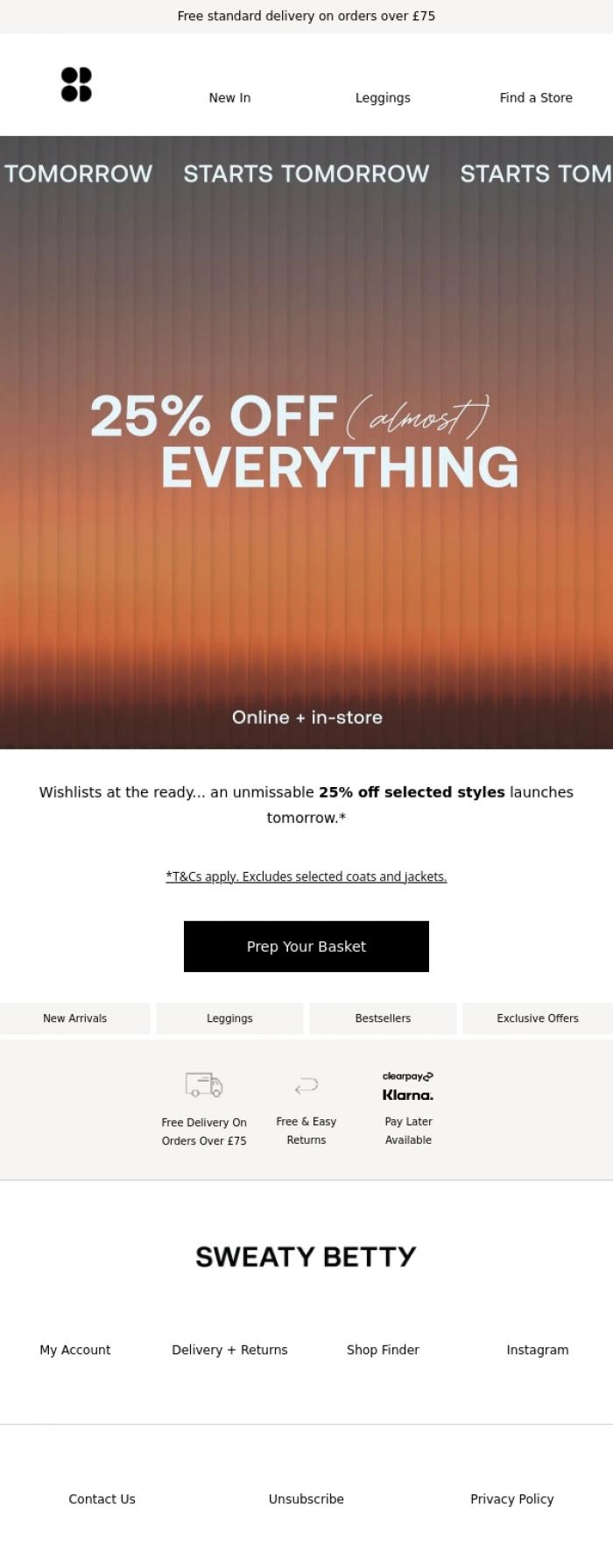 Email Design Inspiration from Sweaty Betty, Starts tomorrow: 25% off (almost) everything