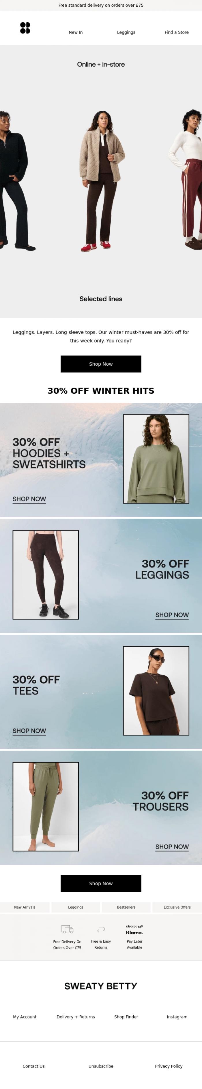 Email Design Inspiration from Sweaty Betty, STARTS NOW: 30% off winter must-haves ❄️