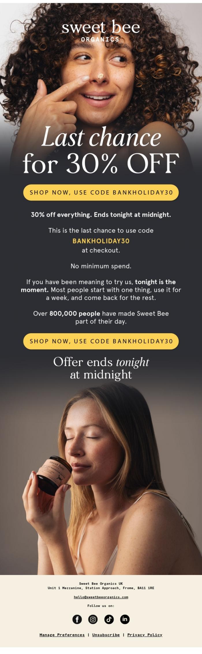 Email Design Inspiration from Sweet Bee Organics, 30% off ends tonight