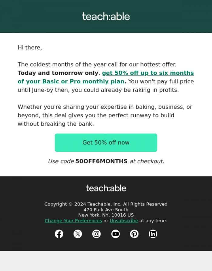 Email Design Inspiration from Teachable, 🌓 Half a year at half the price