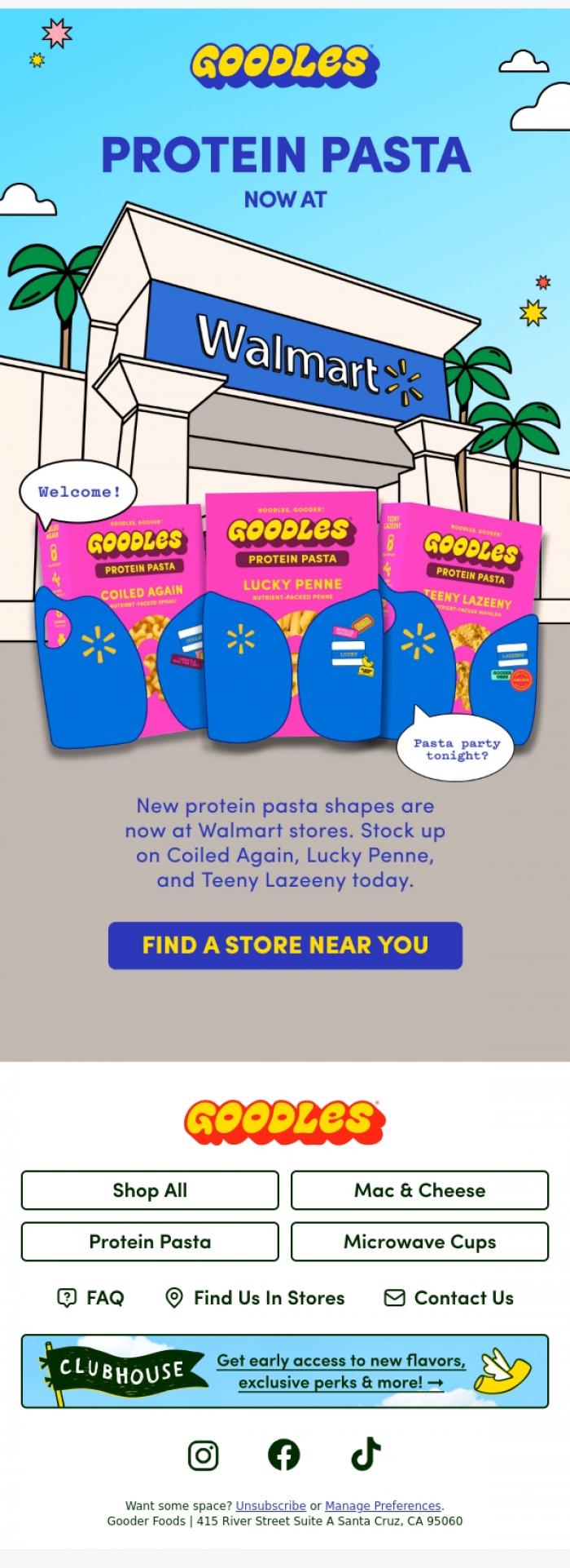 Email Design Inspiration from Team GOODLES, Heading to Walmart soon?