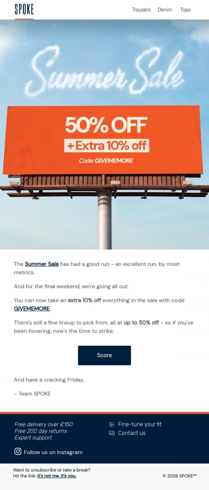 Email Design Inspiration from Team SPOKE, Final weekend - extra 10% off