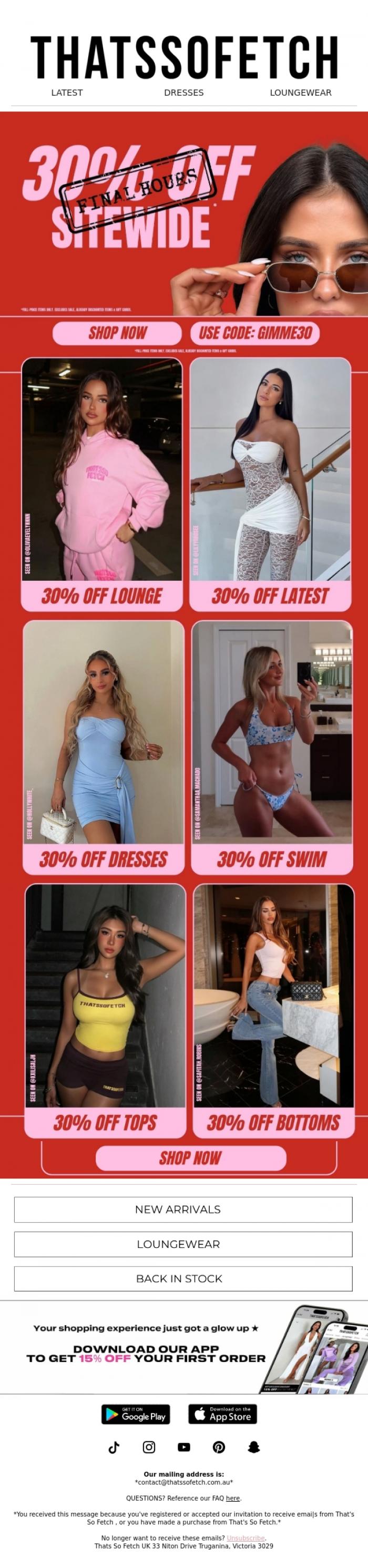 Email Design Inspiration from Thats So Fetch UK, THIS IS YOUR LAST CHANCE!! 30% OFF STOREWIDE IS ENDING 📣