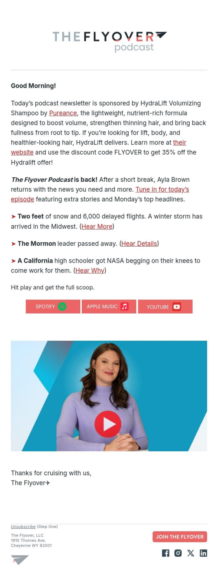 Email Design Inspiration from The Flyover Podcast, Snow Delays Flights, Mormon Leader Dies, NASA Begging