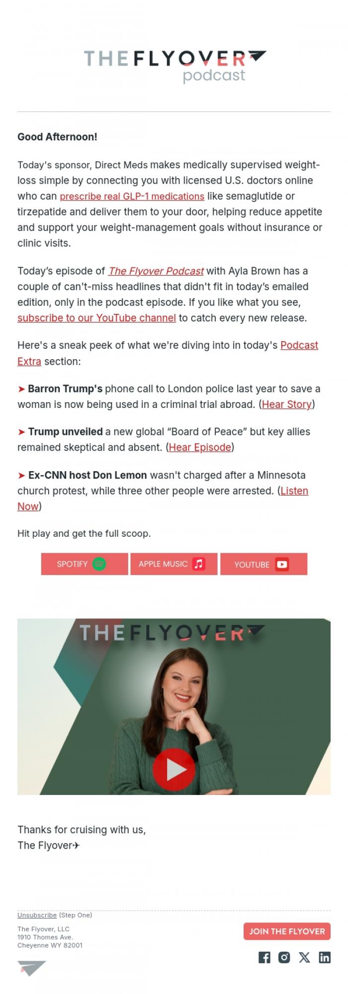 Email Design Inspiration from The Flyover Podcast, Barron Trump 911 Call, "Board of Peace", Don Lemon Not Charged