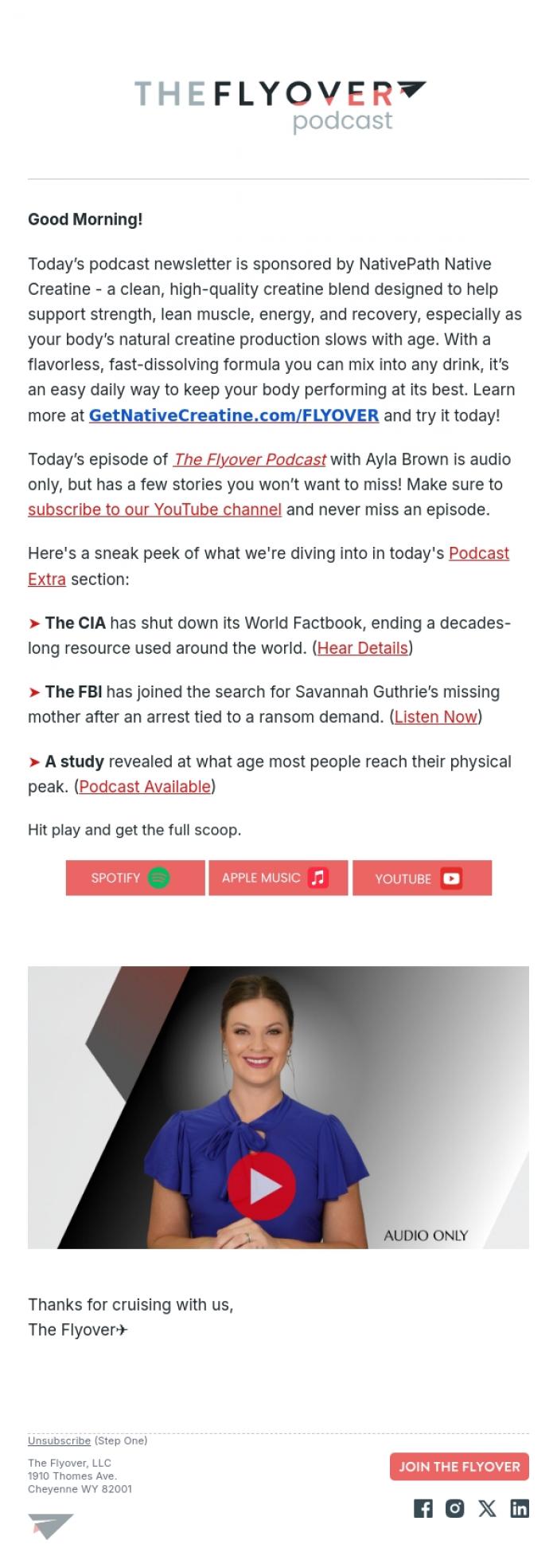 Email Design Inspiration from The Flyover Podcast, CIA's World Factbook Ends, FBI Get Involved, Physical Peak Age?