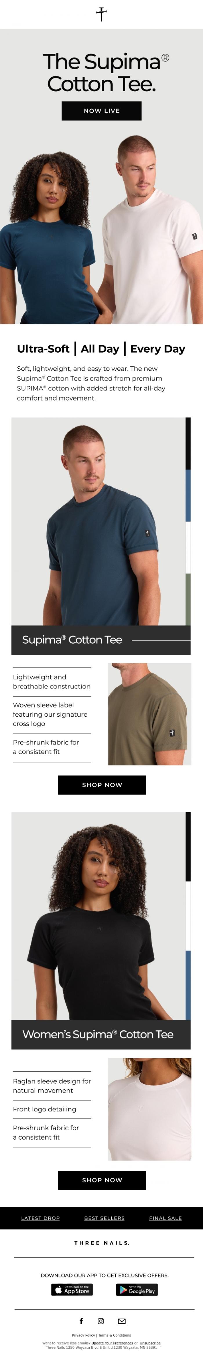 Email Design Inspiration from Three Nails., NEW DROP: Supima&reg; Cotton Tees.