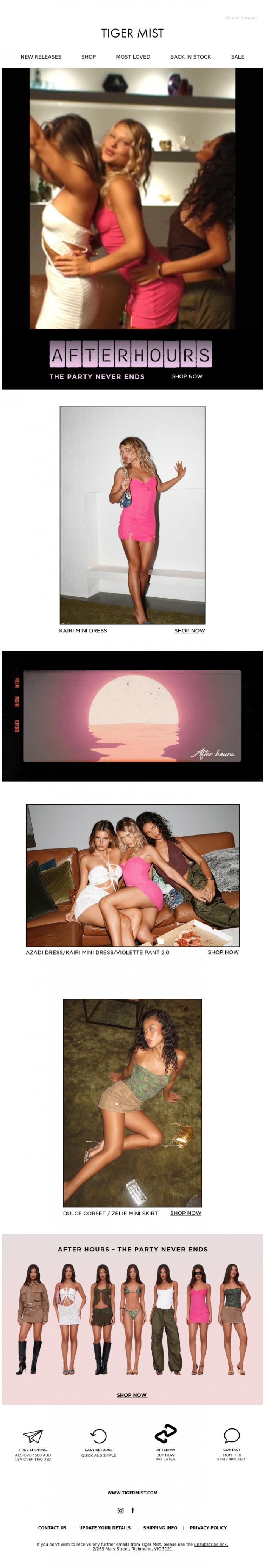 Email Design Inspiration from Tiger Mist, After Hours ✨ New Releases Online Now