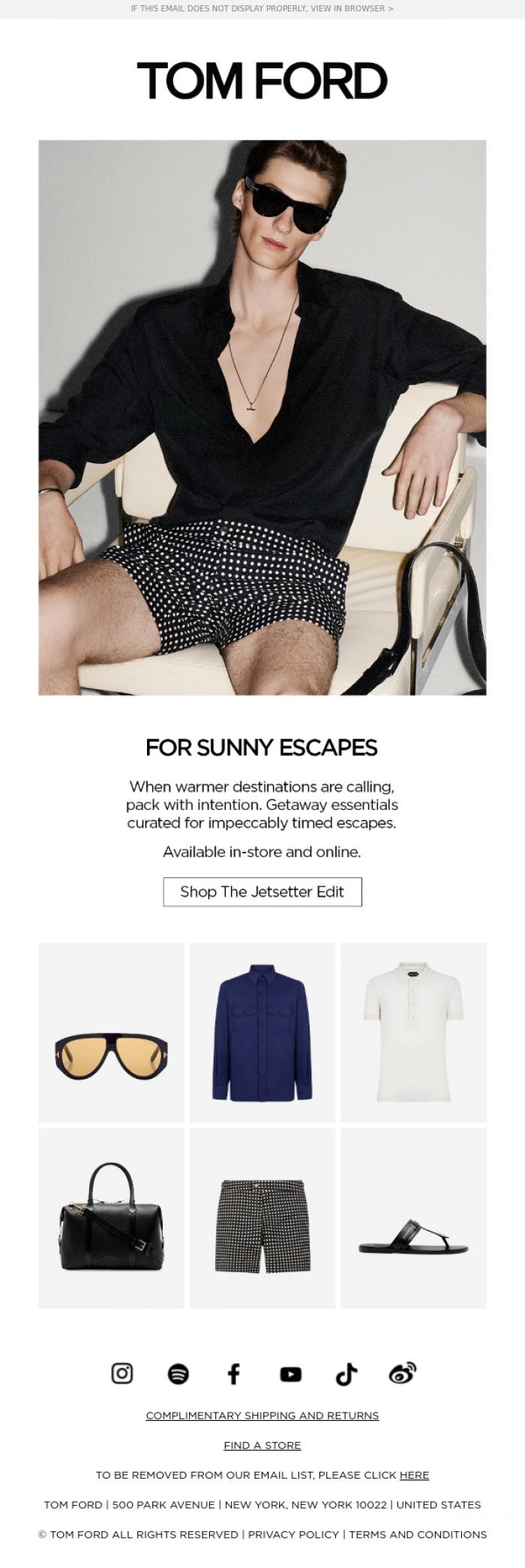 Email Design Inspiration from TOM FORD, FOR SUNNY ESCAPES