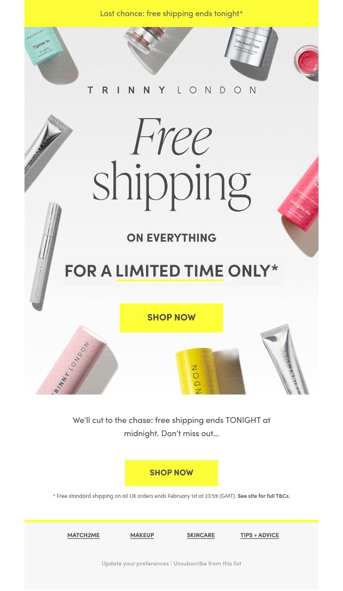 Email Design Inspiration from Trinny London, Last call for UK free shipping
