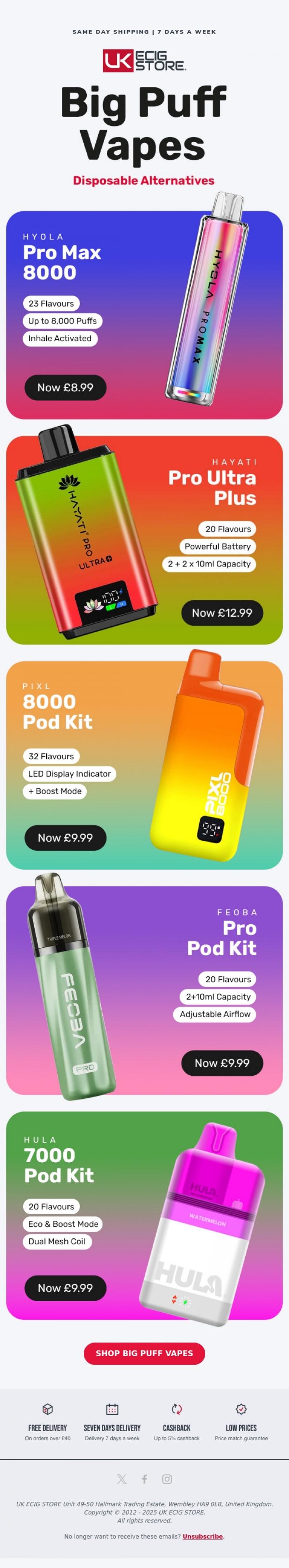Email Design Inspiration from UK ECIG STORE, Big Puff Vapes: Don't Miss Out!