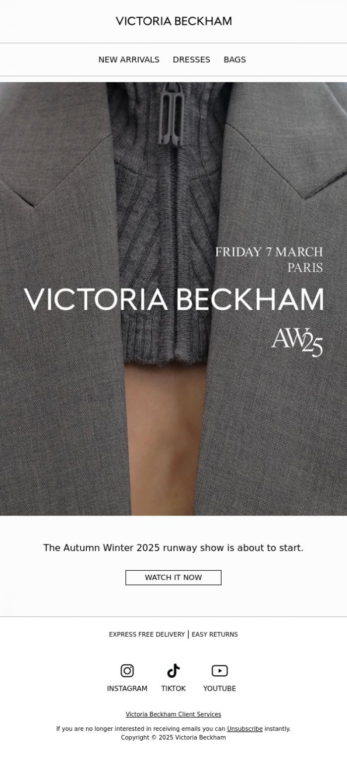 Email Design Inspiration from Victoria Beckham, The show is about to start&nbsp;