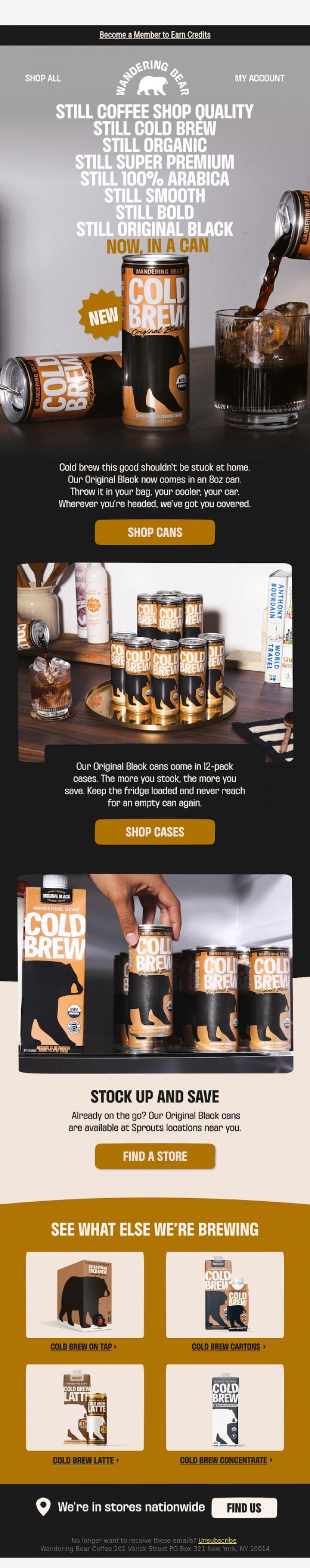 Email Design Inspiration from Wandering Bear, New: Original Black...now in a can!